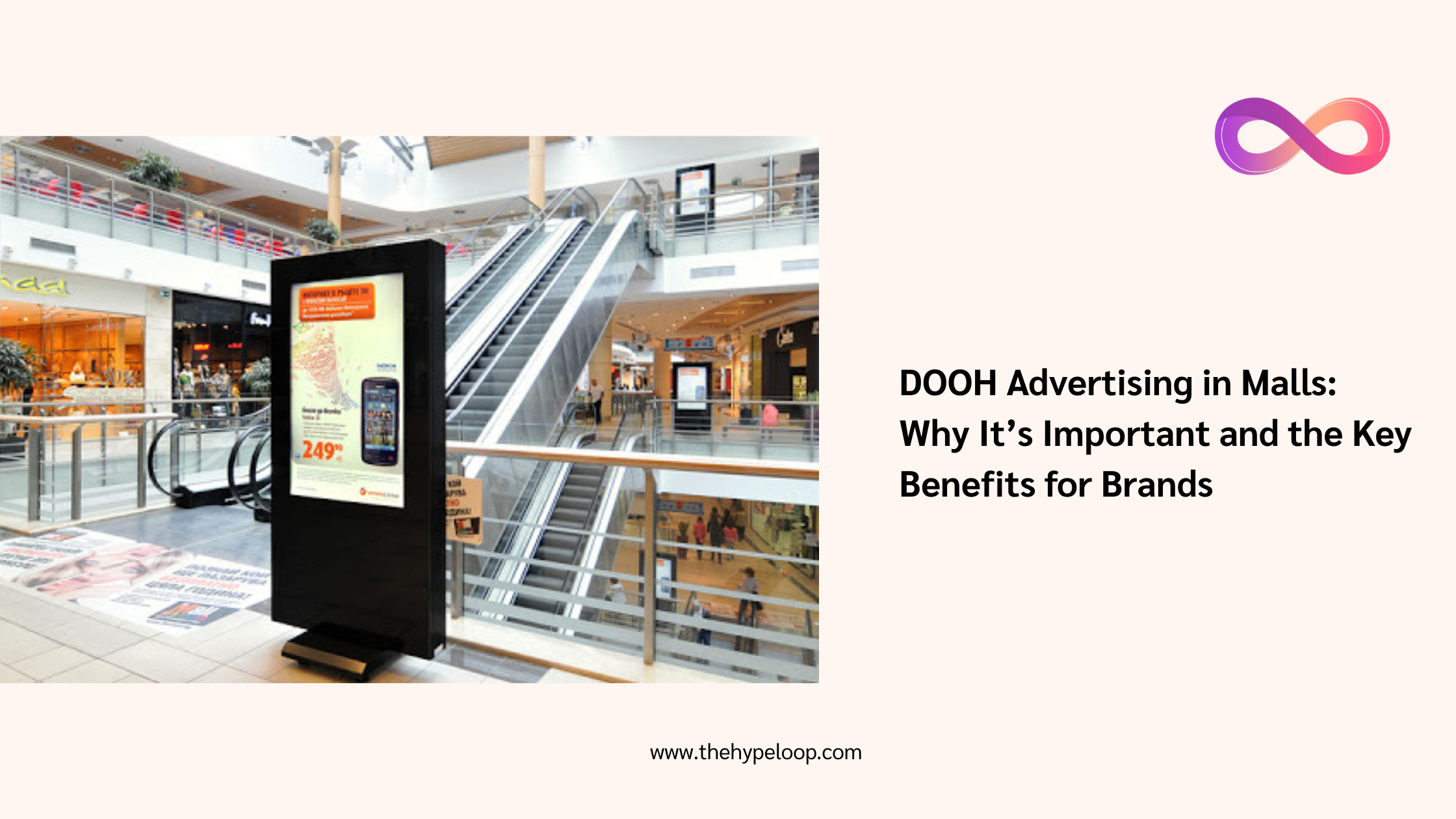 DOOH Advertising in Malls. Why Its Important and the Key Benefits for Brands