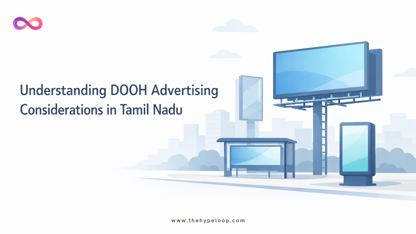 Understanding DOOH Advertising Considerations in Tamil Nadu